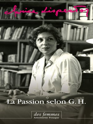 cover image of La Passion selon G.H. (éd. poche)